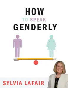 how to speak genderly